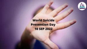 World Suicide Prevention Day 10 September 2022